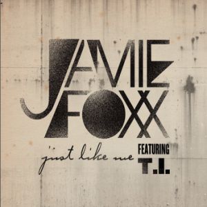 Album Jamie Foxx - Just Like Me