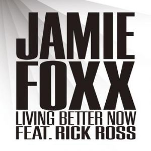 Album Jamie Foxx - Living Better Now