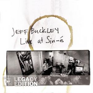 Album Jeff Buckley - Live at Sin-é (Legacy Edition)