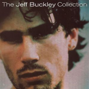 Album Jeff Buckley - The Jeff Buckley Collection