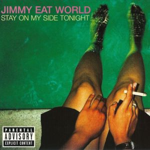Album Jimmy Eat World - Stay on My Side Tonight