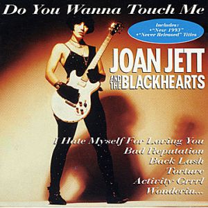 Album Joan Jett - Do You Wanna Touch Me?