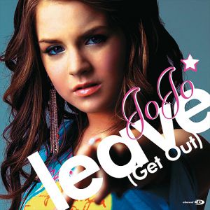 Leave (Get Out) - Jojo