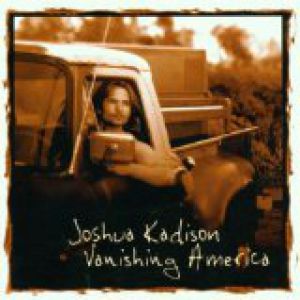 Joshua Kadison Vanishing America, 2001