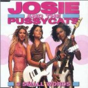 Album Josie and the Pussycats - 3 Small Words
