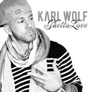Album Karl Wolf - Ghetto Love