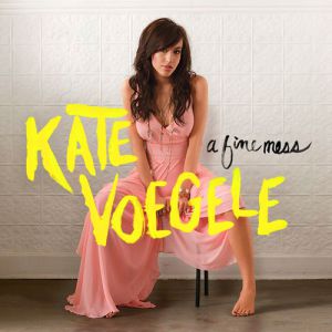 Album Kate Voegele - A Fine Mess