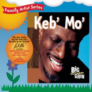 Keb' Mo' : Big Wide Grin