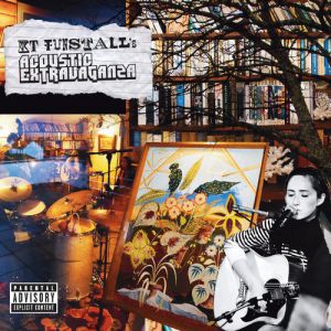 Album KT Tunstall's Acoustic Extravaganza - Kt Tunstall