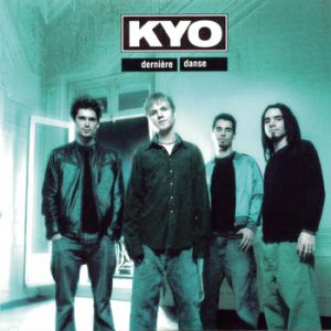 Album Kyo - Dernière danse