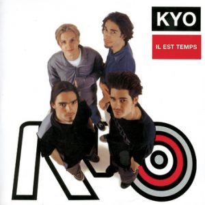 Album Kyo - Il est temps