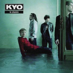 Album Kyo - Le Chemin