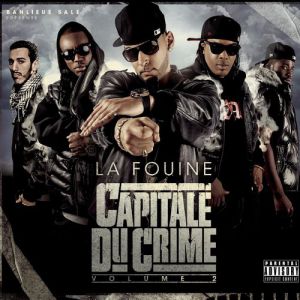 Album La Fouine - Capitale du Crime Volume 2