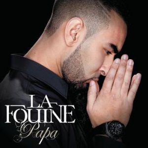 La Fouine Papa, 2011