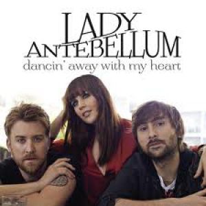 Album Dancin' Away with My Heart - Lady A