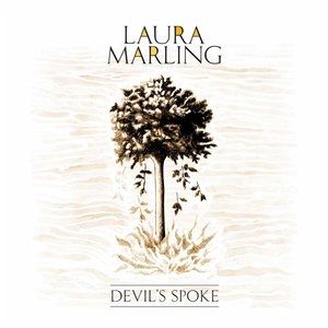 Laura Marling Devil's Spoke, 2010