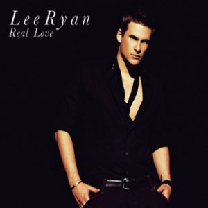 Lee Ryan Real Love, 2006