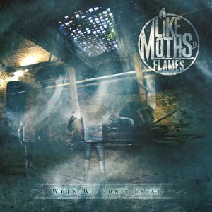 Album Like Moths to Flames - When We Don