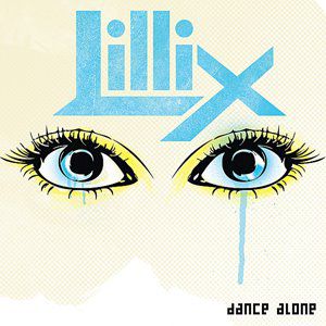 Lillix : Dance Alone