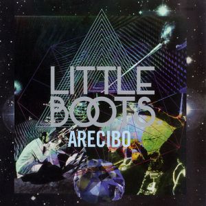 Little Boots Arecibo, 2008