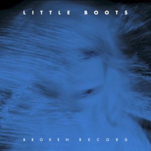 Album Little Boots - Broken Record