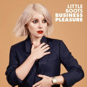 Album Little Boots - Business Pleasure