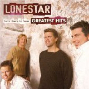 Album Lonestar - From There to Here: Greatest Hits