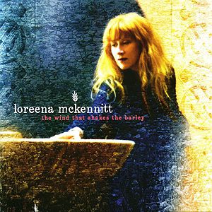 Album Loreena Mckennitt - The Wind That Shakes the Barley