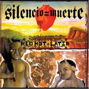 Album Los Lobos - Silencio=Muerte: Red Hot + Latin