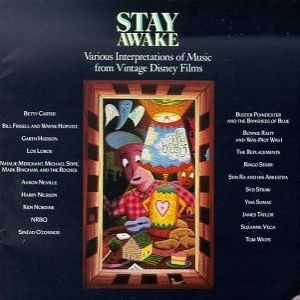 Album Los Lobos - Stay Awake: Various Interpretations of Music from Vintage Disney Films