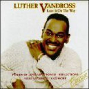 Album Luther Vandross - Love Is on the Way