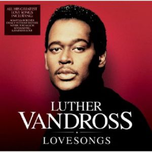 Album Luther Vandross - Lovesongs