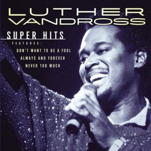 Album Luther Vandross - Super Hits