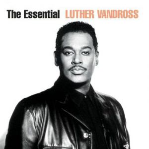 The Essential Luther Vandross - album