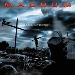 Album Magnum - Brand New Morning