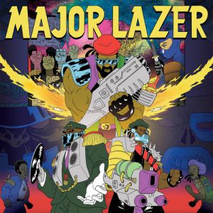 Album Major Lazer - Free the Universe