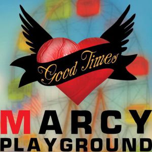 Album Marcy Playground - Good Times