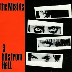 The Misfits 3 Hits from Hell, 1981