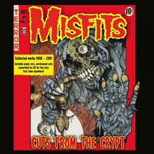 Misfits : Cuts from the Crypt