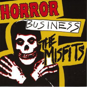 Album The Misfits - Horror Business