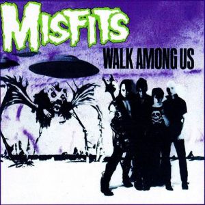 Album The Misfits - Walk Among Us