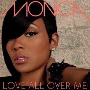 Album Monica - Love All Over Me