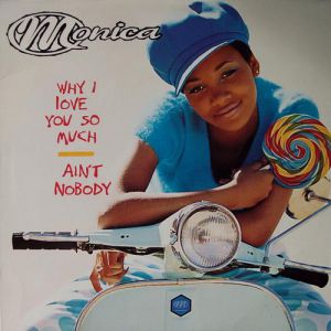 Album Monica - Why I Love You So Much