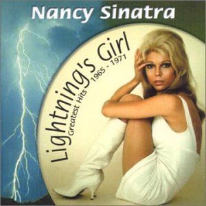 Album Lightning's Girl: Greatest Hits 1965-1971 - Nancy Sinatra