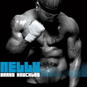Album Nelly - Brass Knuckles