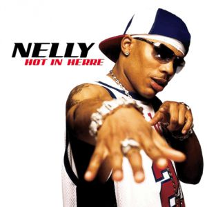 Album Nelly - Hot in Herre