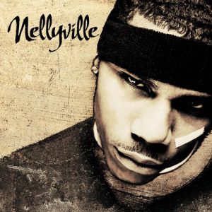Album Nelly - Nellyville