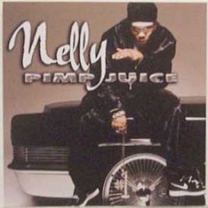 Nelly : Pimp Juice