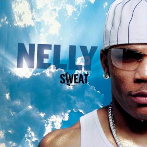 Album Nelly - Sweat