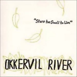 Album Okkervil River - Stars Too Small to Use